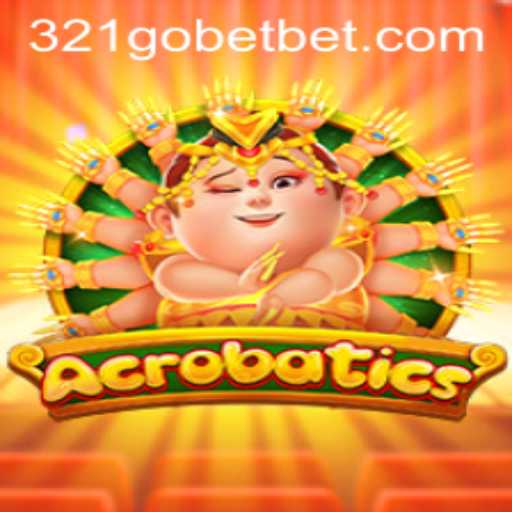 Exploring the Engaging World of Acrobatics: Your Guide to 321GOBET