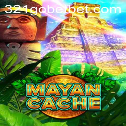 Discover the Excitement of MayanCache: A Thrilling Adventure with 321GOBET